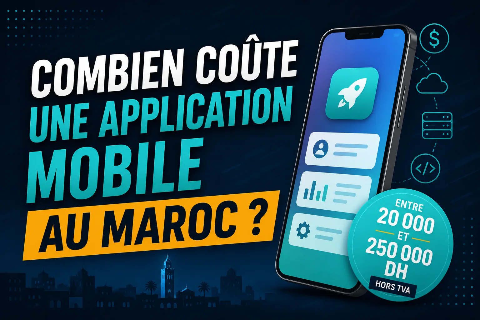 Combien coûte une application mobile au Maroc ?